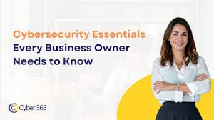 Cybersecurity Essentials for Modern Businesses